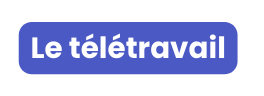 Le télétravail