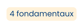 4 fondamentaux