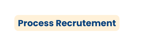 Process Recrutement