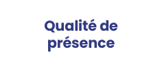 Qualité de présence